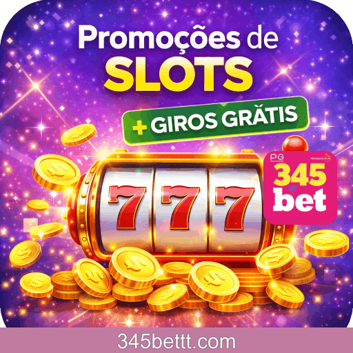 345BET Slots + giros grátis